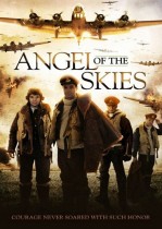 Göklerin Meleği – Angel of the Skies – 2013 – Türkçe Dublaj İzle