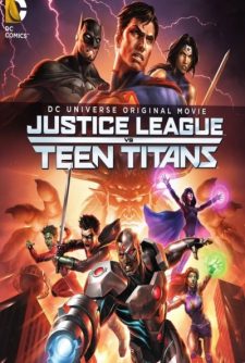 Adalet Birliği: Genç Titanlara Karşı — Justice League vs. Teen Titans 2016 Türkçe Dublaj 1080p HD izle