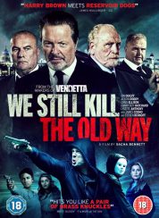 We Still Kill the Old Way izle – | Film izle | HD Film izle