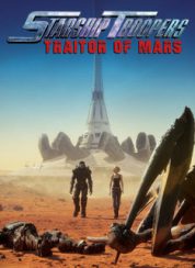 Yıldız Gemisi Askerleri Mars’taki Hain Starship Troopers Traitor of Mars FullHD
