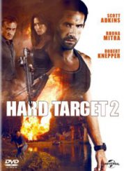 Zor Hedef 2 — Hard Target 2 2016 Türkçe Dublaj 1080p Full HD izle