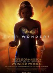 Profesör Marston ve Wonder Women Full HD Film izle