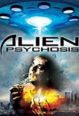 Alien Psychosis Full HD İzle